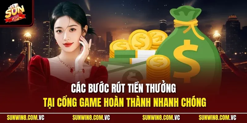 Sunwin 🎖️ Link Tải Sun Win Game Bài Đổi Thưởng 01/2026 25 Sunwin Các bước rút tiền sunwin hoàn thành nhanh chóng