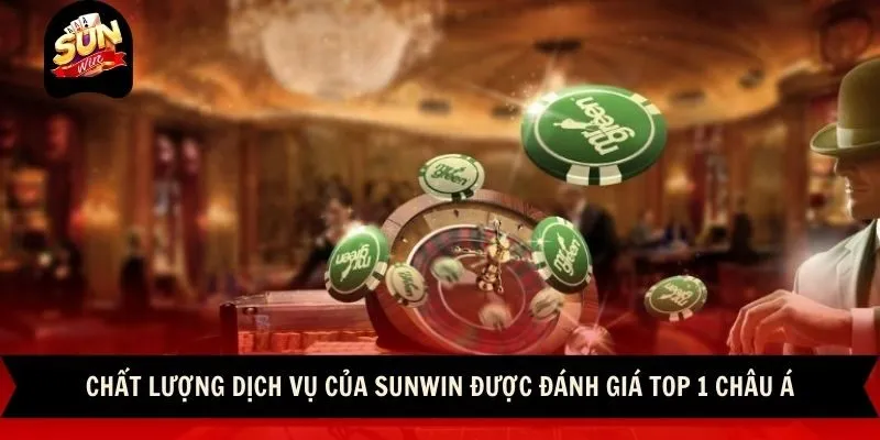 Chất lượng dịch vụ của Sunwin được đánh giá top 1 châu Á