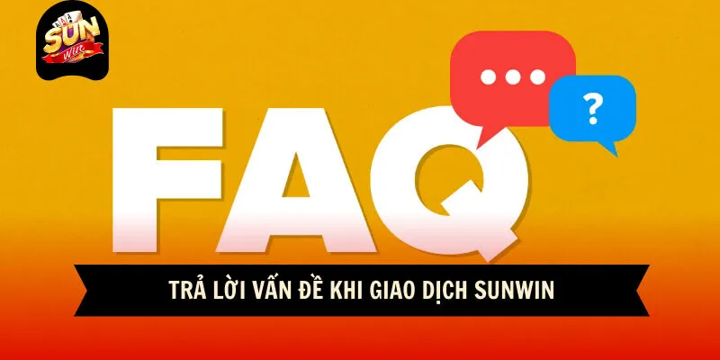 Hướng Dẫn Người Chơi Nạp Tiền Sunwin Chi Tiết Qua 4 Bước 12 Sunwin Trả lời vấn đề khi giao dịch sunwin