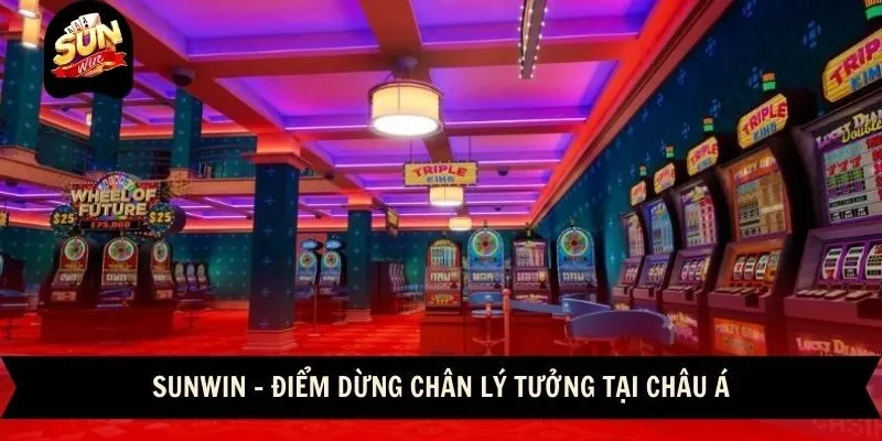 Sunwin 🎖️ Link Đăng Ký, Đăng Nhập Sun Win Chính Thức 23 Sunwin Sunwin - Điểm dừng chân lý tưởng tại châu Á