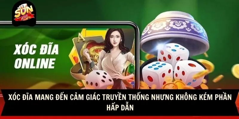 Sunwin 🎖️ Link Đăng Ký, Đăng Nhập Sun Win Chính Thức 27 Sunwin Xóc đĩa mang đến cảm giác truyền thống nhưng không kém phần hấp dẫn